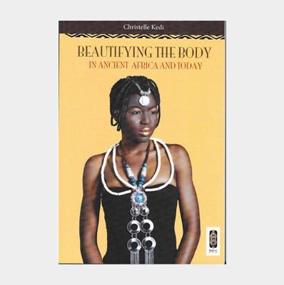 Beautifying-the-body-in-Africa-and-today-Christelle-Kedi