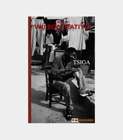 Tsiga-a-novel-by-Wilson-Katiyo
